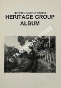 Festiniog Railway Society - Heritage Group Album by HARRIS, P. L. (ed.)